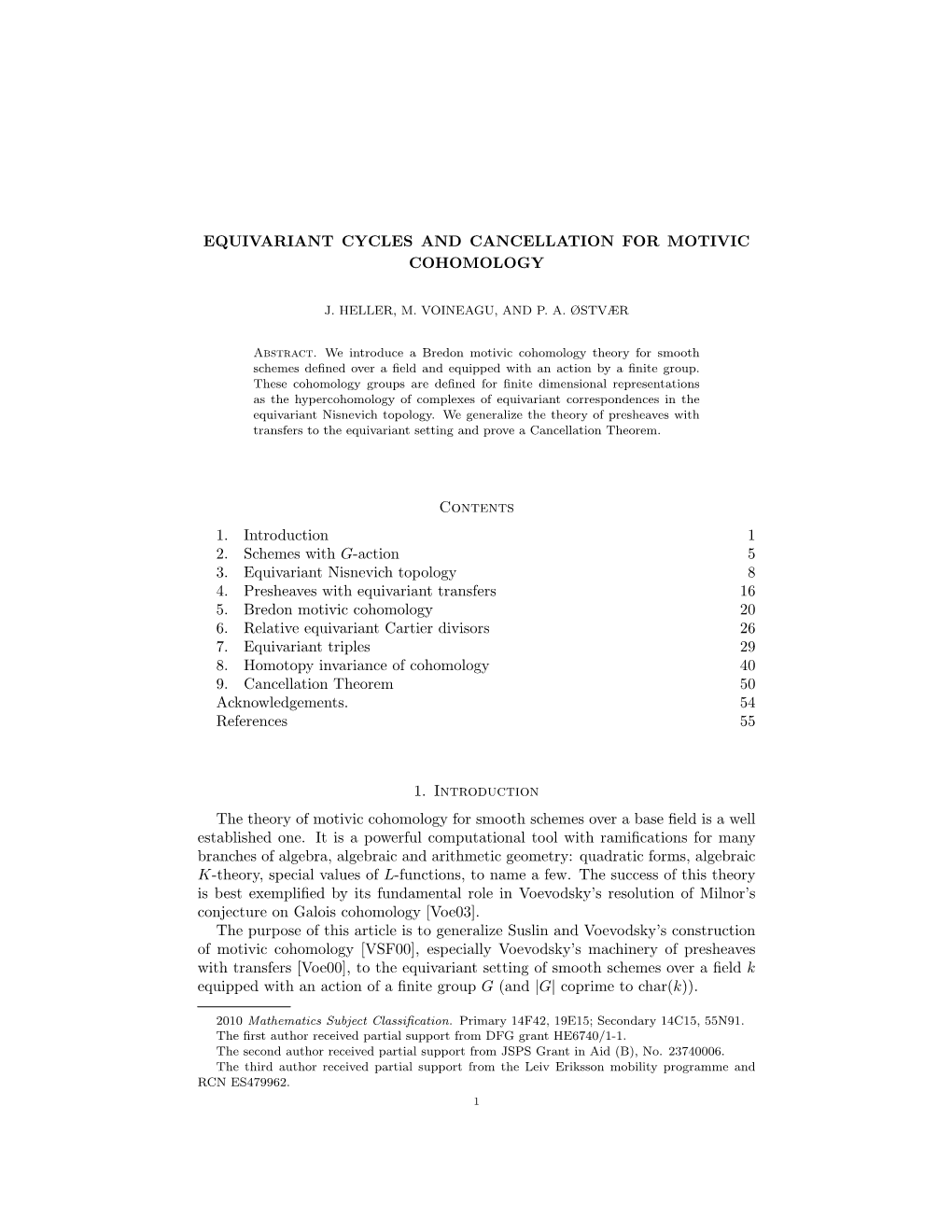 Equivariant Cycles and Cancellation for Motivic Cohomology