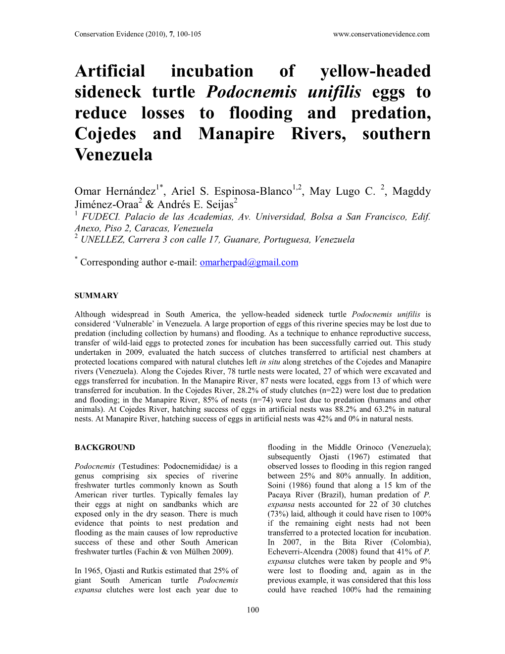 Artificial Incubation of Yellow-Headed Sideneck Turtle Podocnemis Unifilis