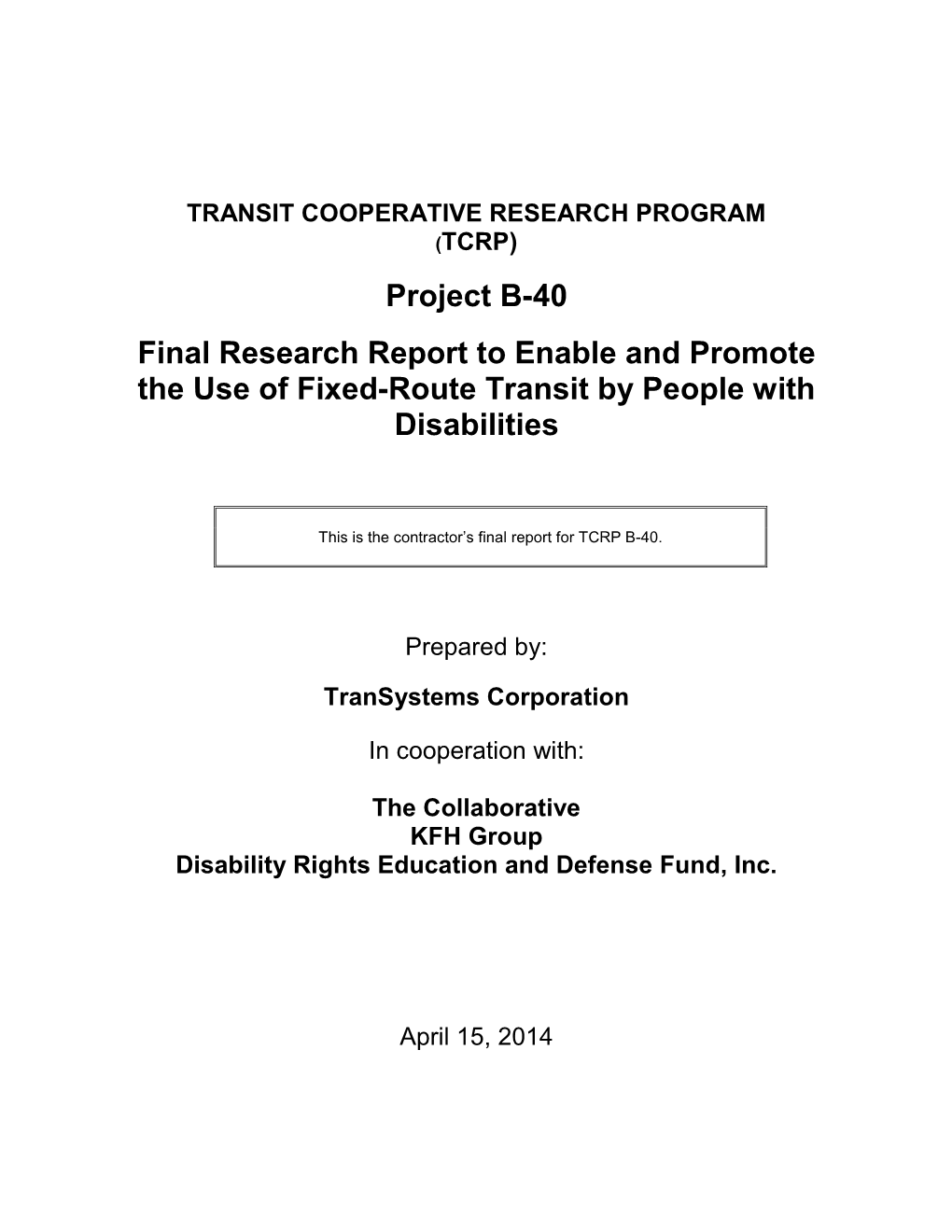 ADA Paratransit Eligibility Determinations