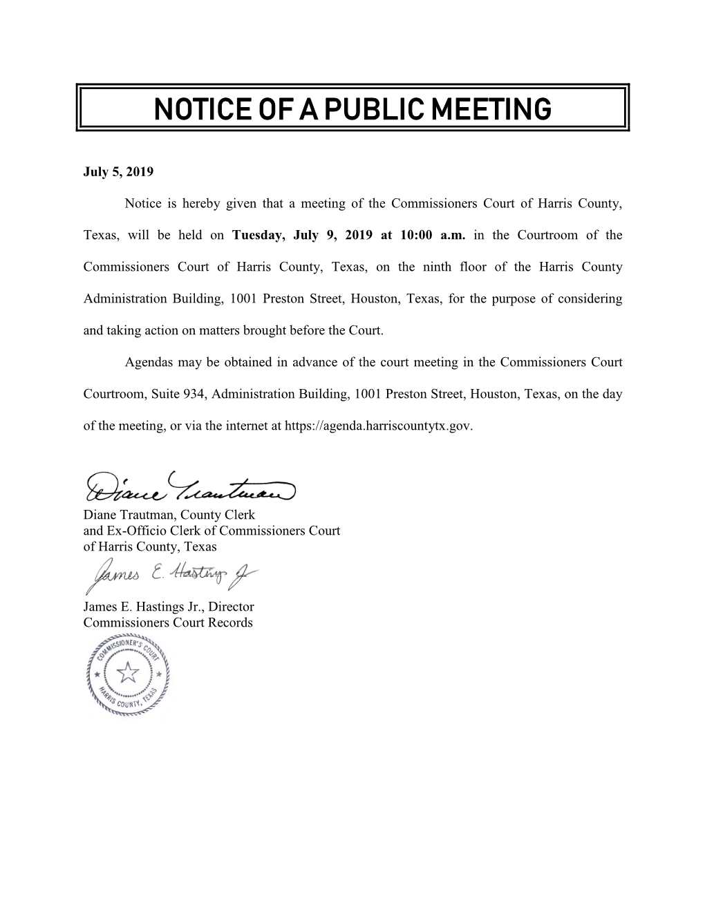 Agendas May Be Obtained in Advance of the Court Meeting in the Commissioners Court