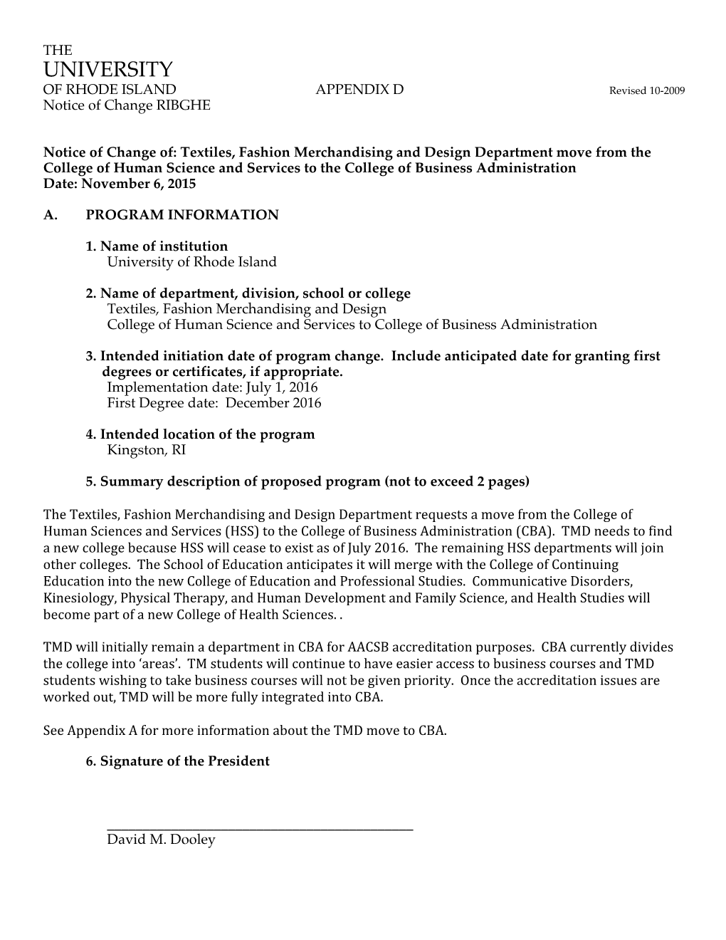 APPENDIX D Revised 10-2009 Notice of Change RIBGHE