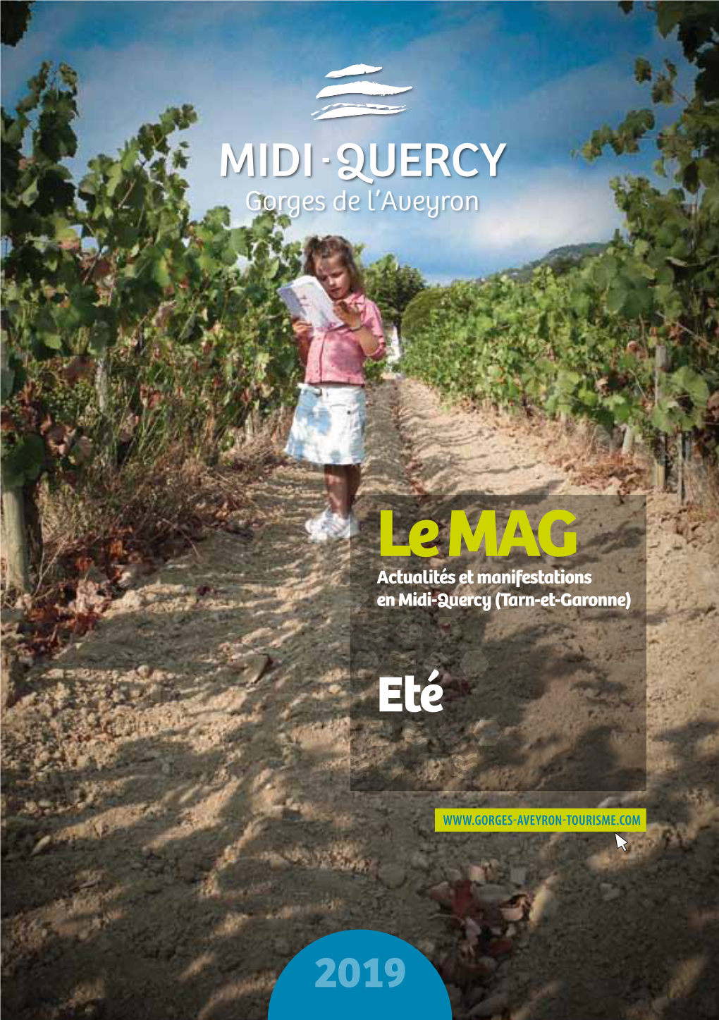 Le MAG Actualités Et Manifestations En Midi-Quercy (Tarn-Et-Garonne)