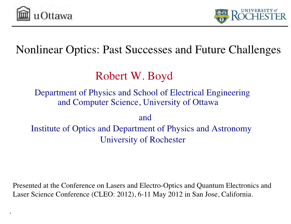 Nonlinear Optics: Past Successes and Future Challenges