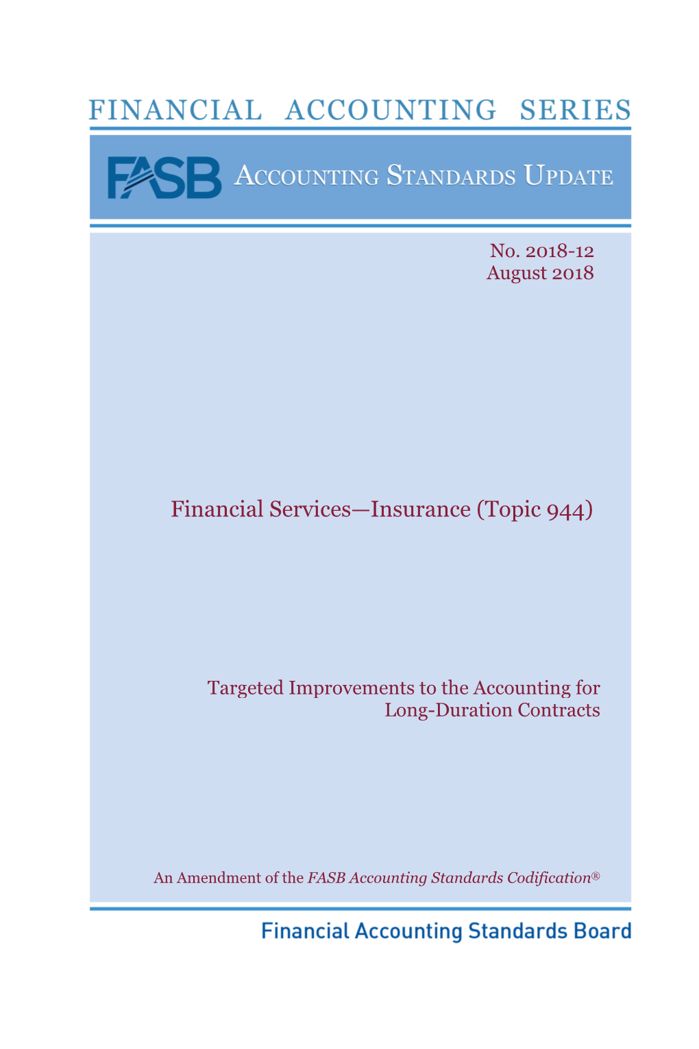 Financial Services—Insurance (Topic 944)