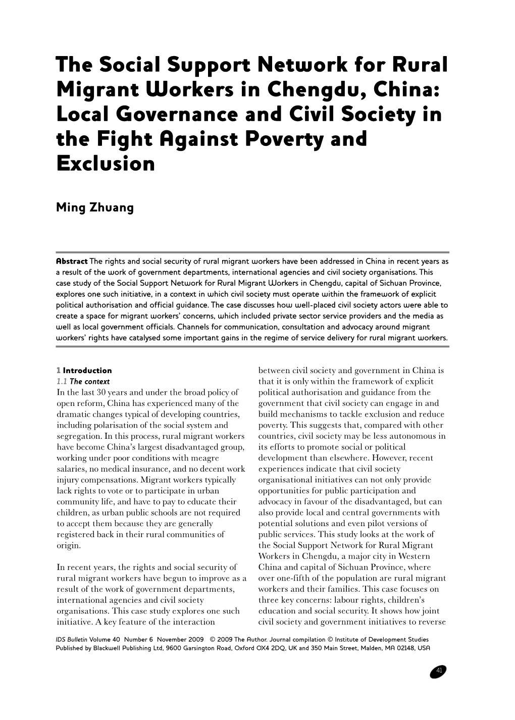 The Social Support Network for Rural Migrant Workers in Chengdu, China: Local Governance and Civil Society in the Fight Against Poverty and Exclusion