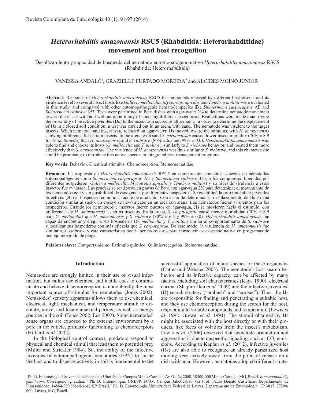 Heterorhabditis Amazonensis RSC5 (Rhabditida: Heterorhabditidae) Movement and Host Recognition
