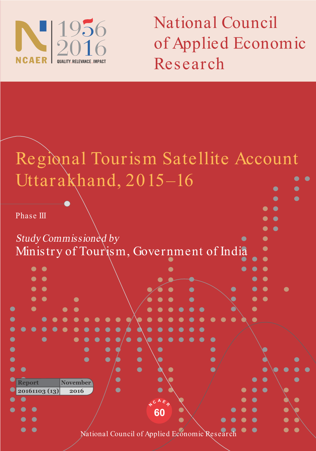 Regional Tourism Satellite Account Uttarakhand, 2015–16