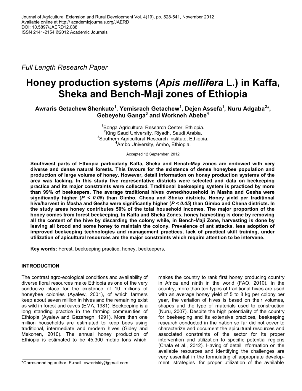 Honey Production Systems (Apis Mellifera L.) in Kaffa, Sheka and Bench-Maji Zones of Ethiopia