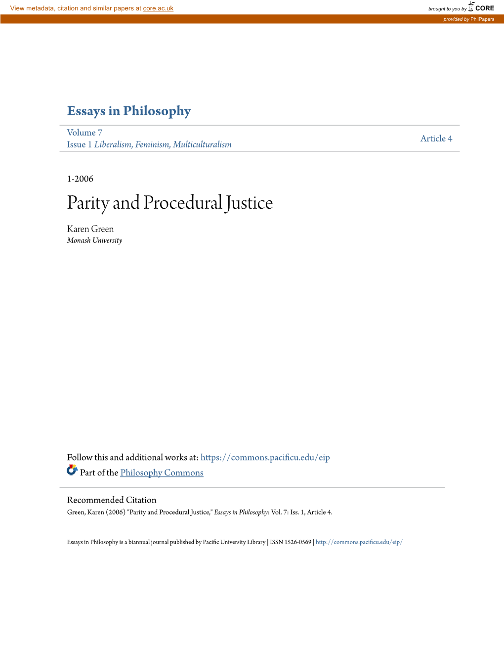 Parity and Procedural Justice Karen Green Monash University