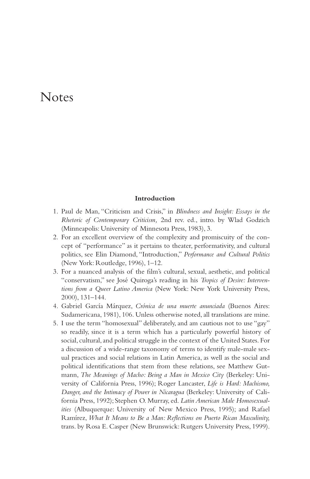 Introduction 1. Paul De Man, “Criticism and Crisis,” in Blindness and Insight: Essays in the Rhetoric of Contemporary Criticism, 2Nd Rev