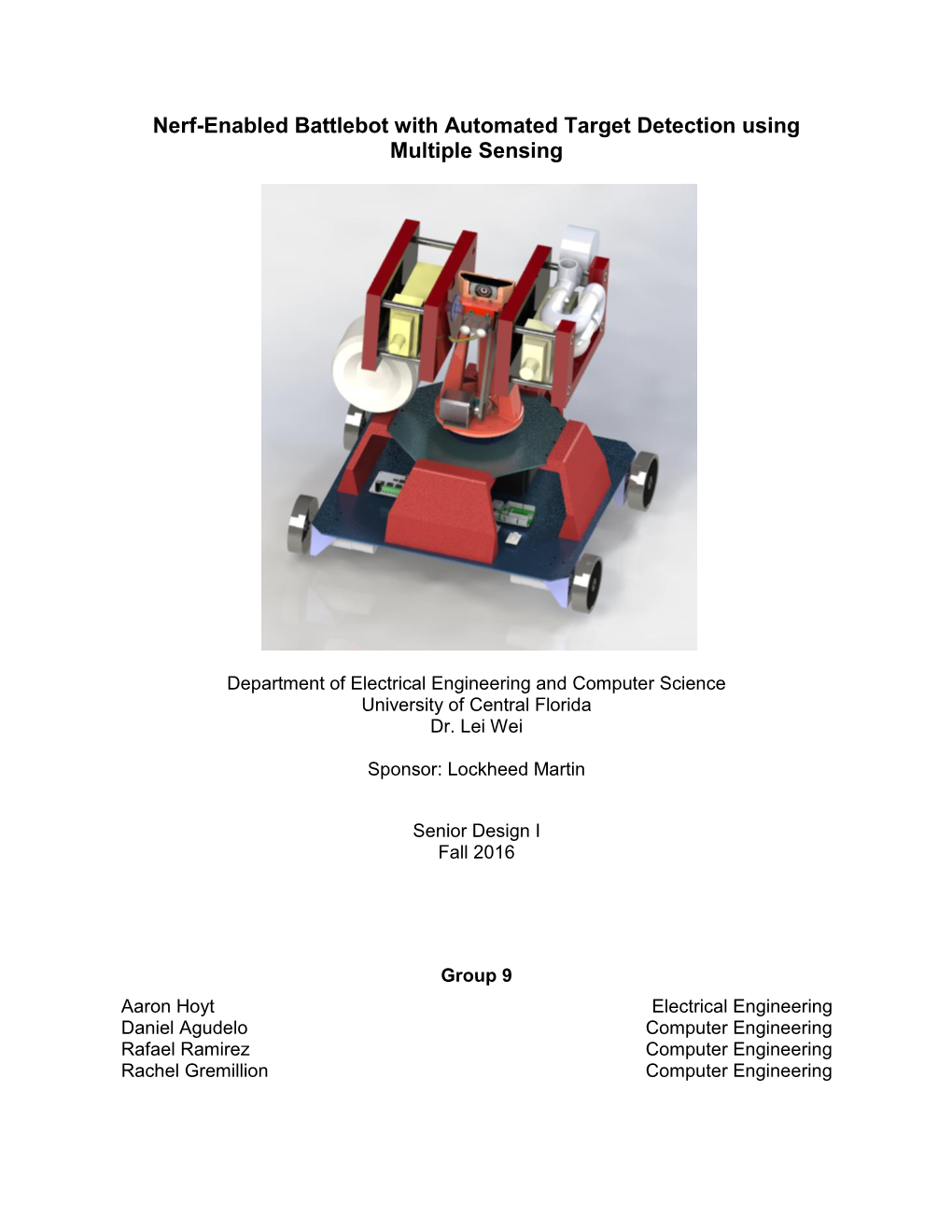 Nerf-Enabled Battlebot with Automated Target Detection Using Multiple Sensing