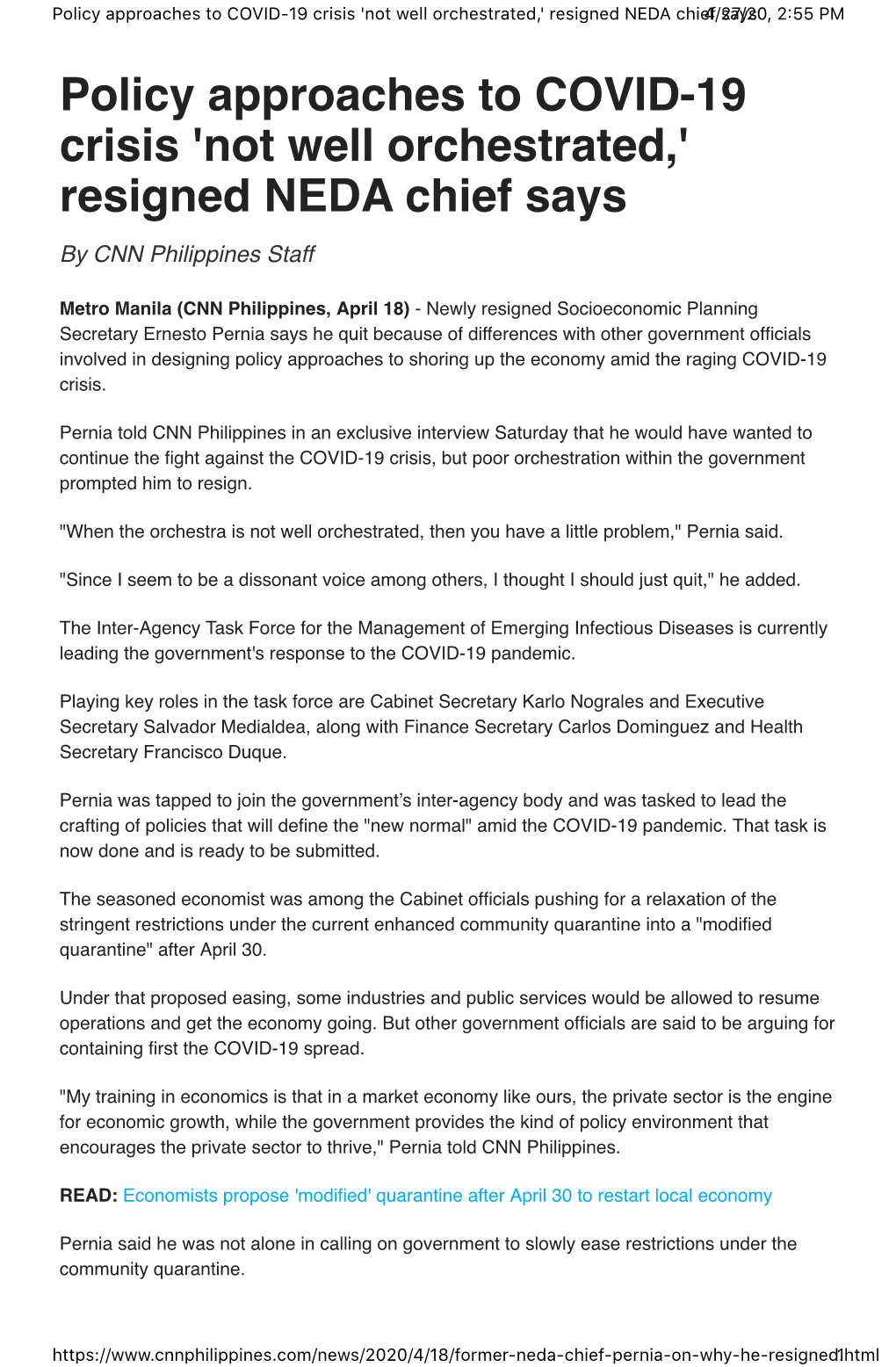 Policy Approaches to COVID-19 Crisis 'Not Well Orchestrated,' Resigned NEDA Chief4/27/20, Says 2:55 PM