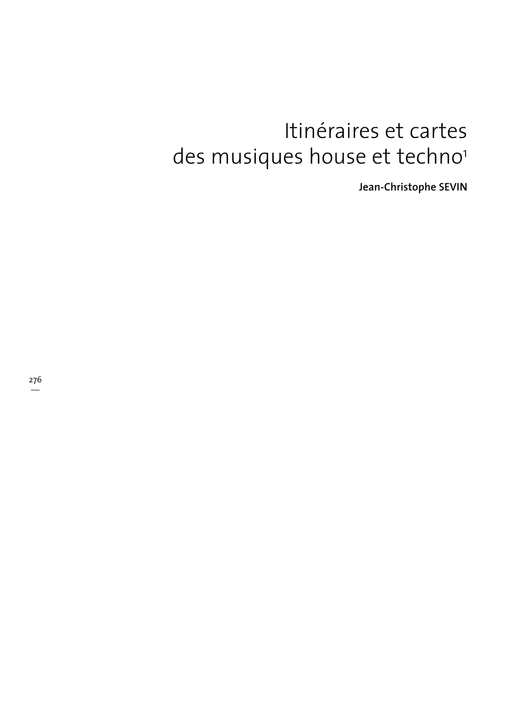 Itinéraires Et Cartes Des Musiques House Et Techno1