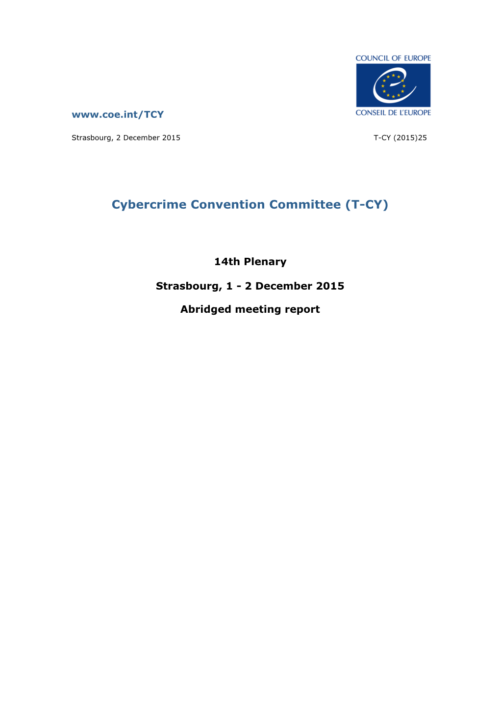 Abridged Meeting Report T-CY(2015)25 14Th Plenary/Abridged Meeting Report