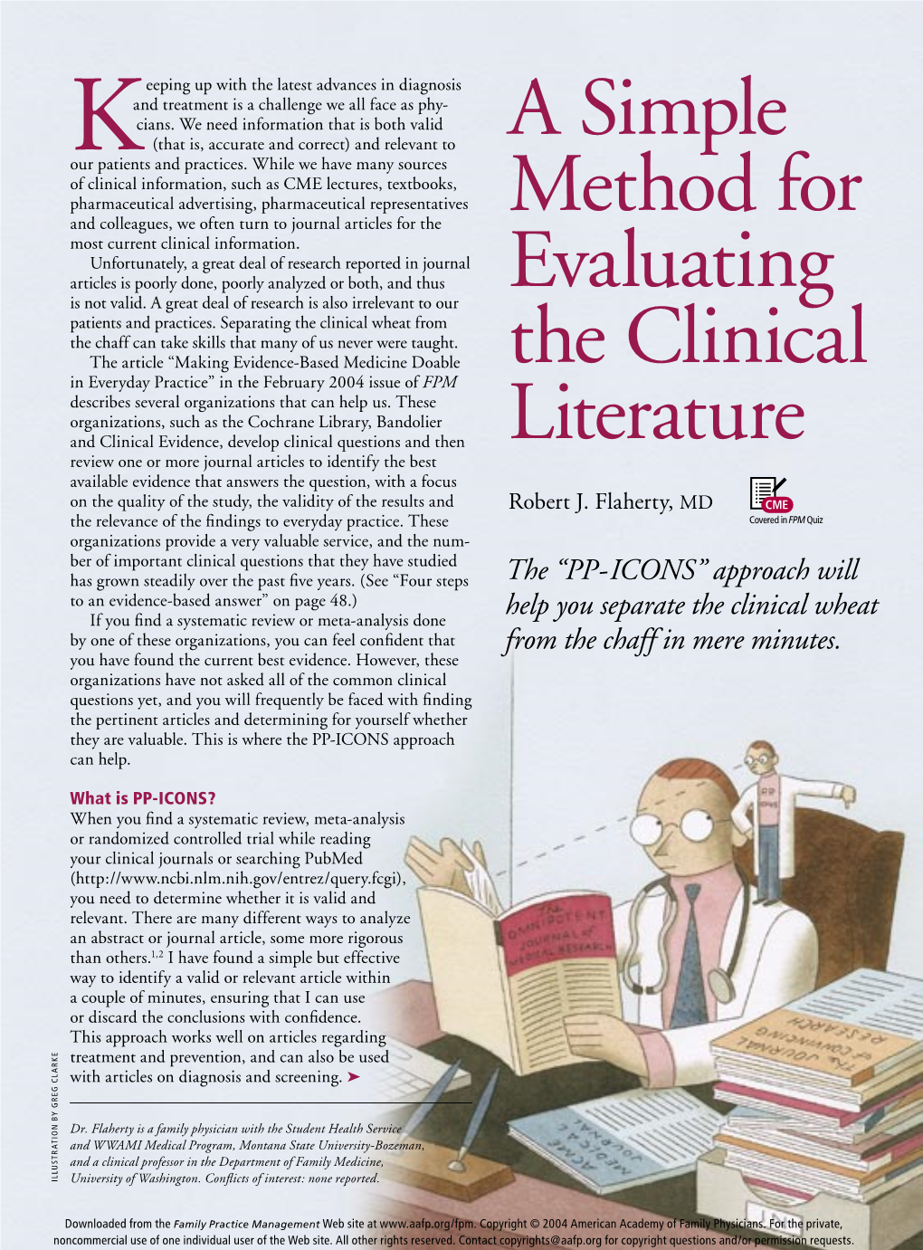 A Simple Method for Evaluating the Clinical Literature