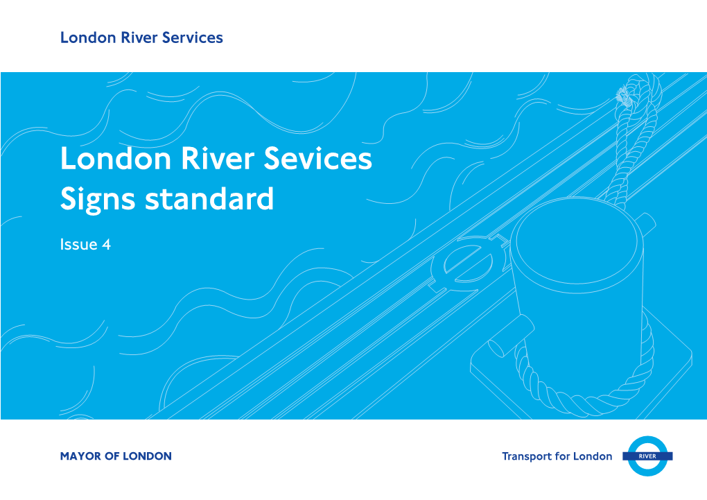 London River Services Signs Standard