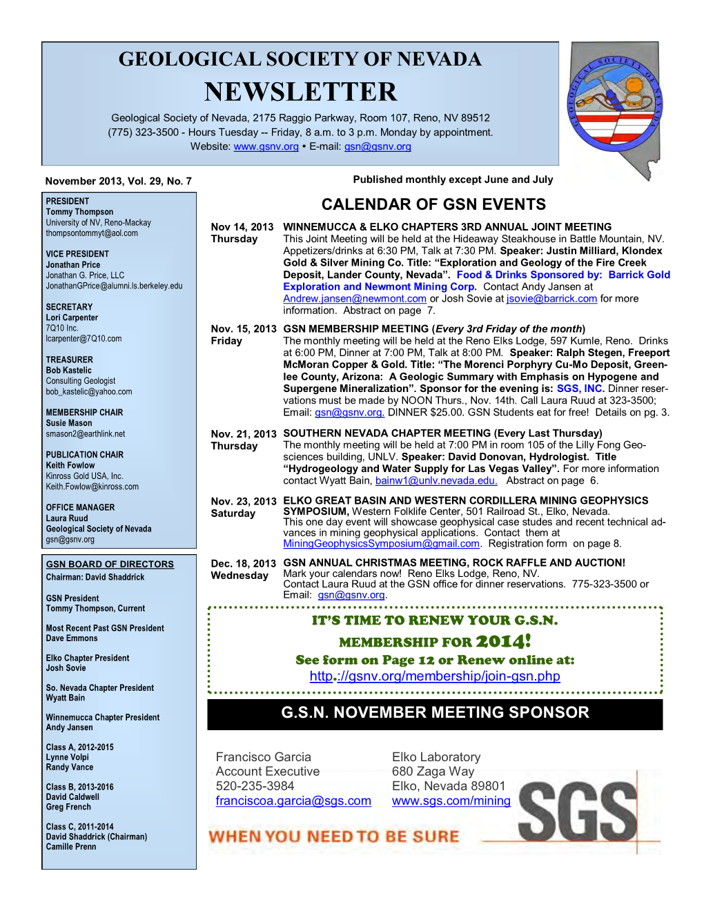 NEWSLETTER Geological Society of Nevada, 2175 Raggio Parkway, Room 107, Reno, NV 89512 (775) 323-3500 - Hours Tuesday -- Friday, 8 A.M