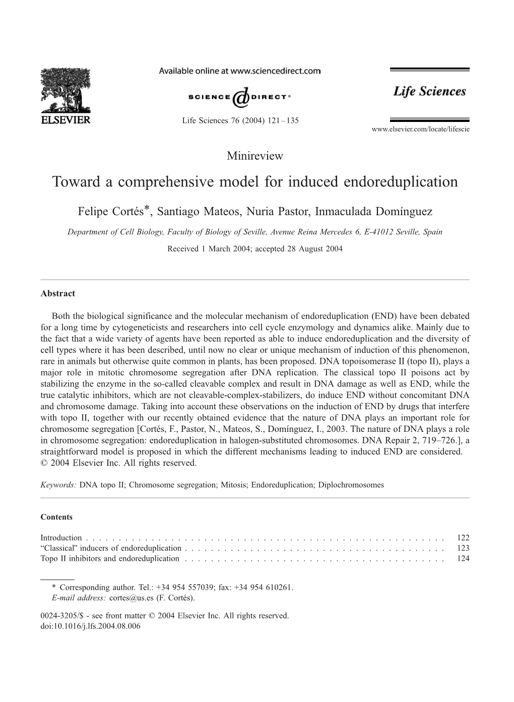 Toward a Comprehensive Model for Induced Endoreduplication