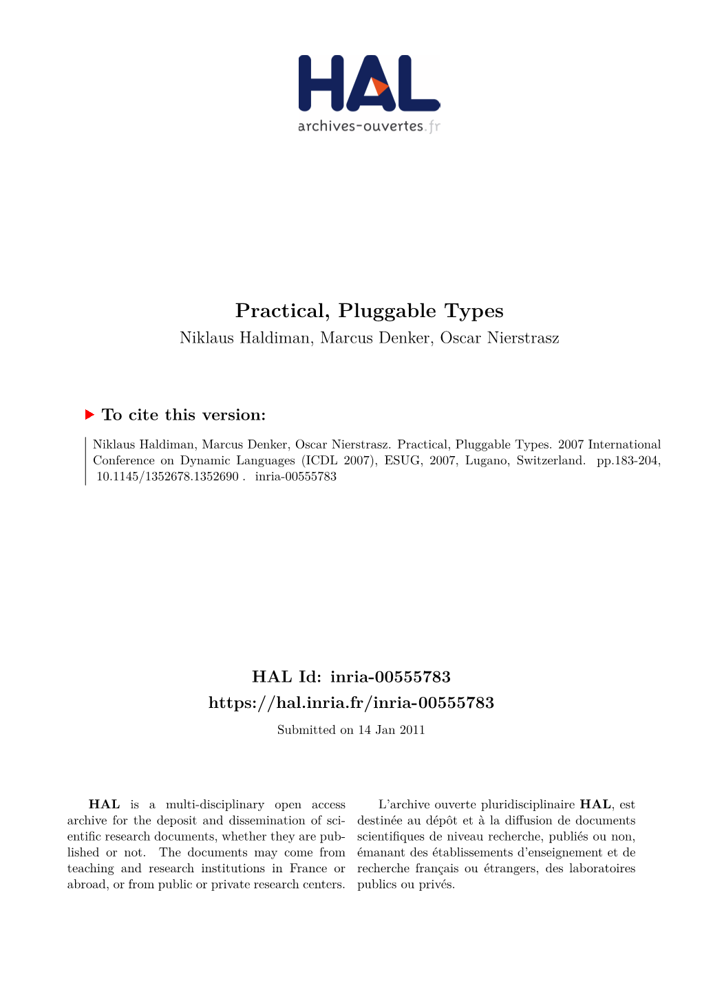 Practical, Pluggable Types Niklaus Haldiman, Marcus Denker, Oscar Nierstrasz