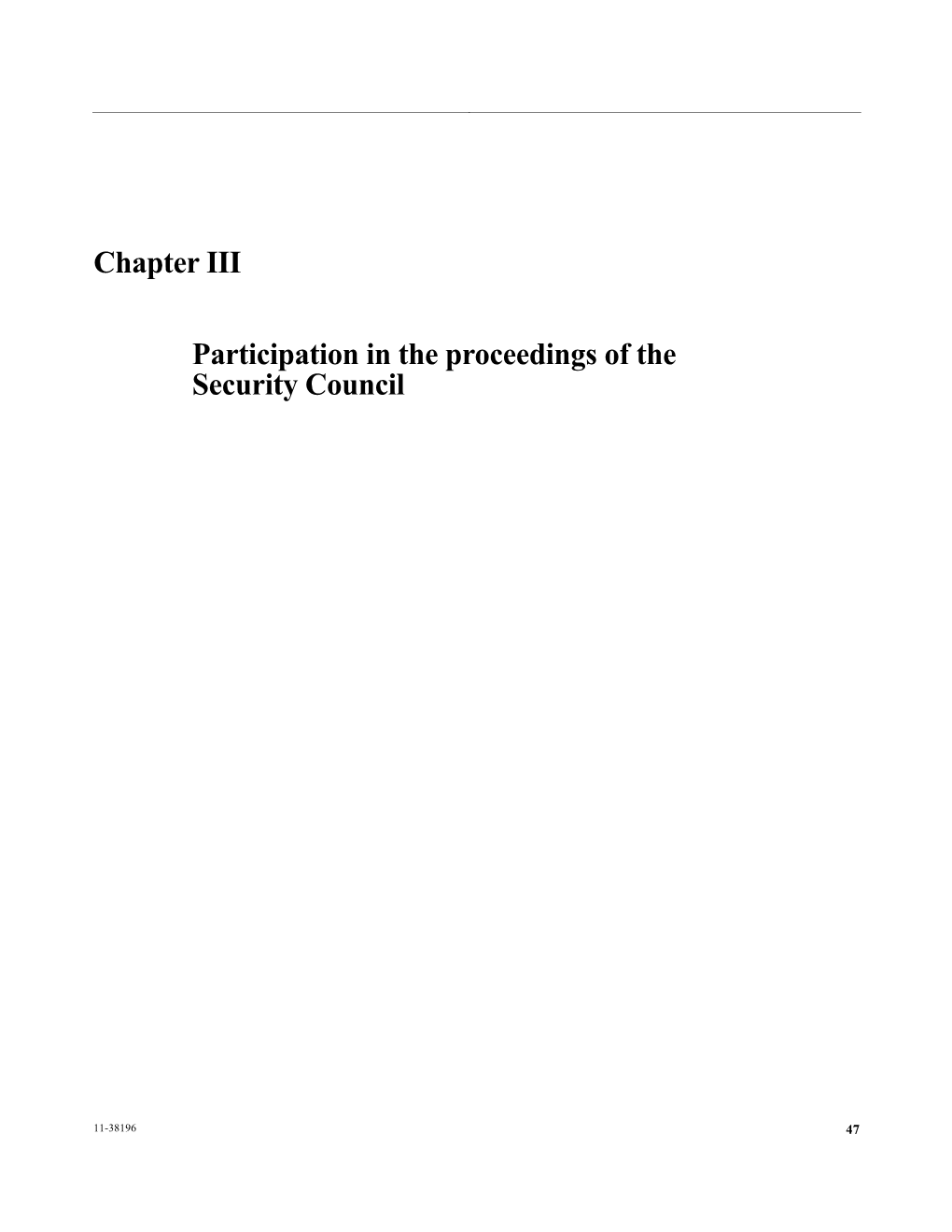 Chapter III Participation in the Proceedings of the Security Council