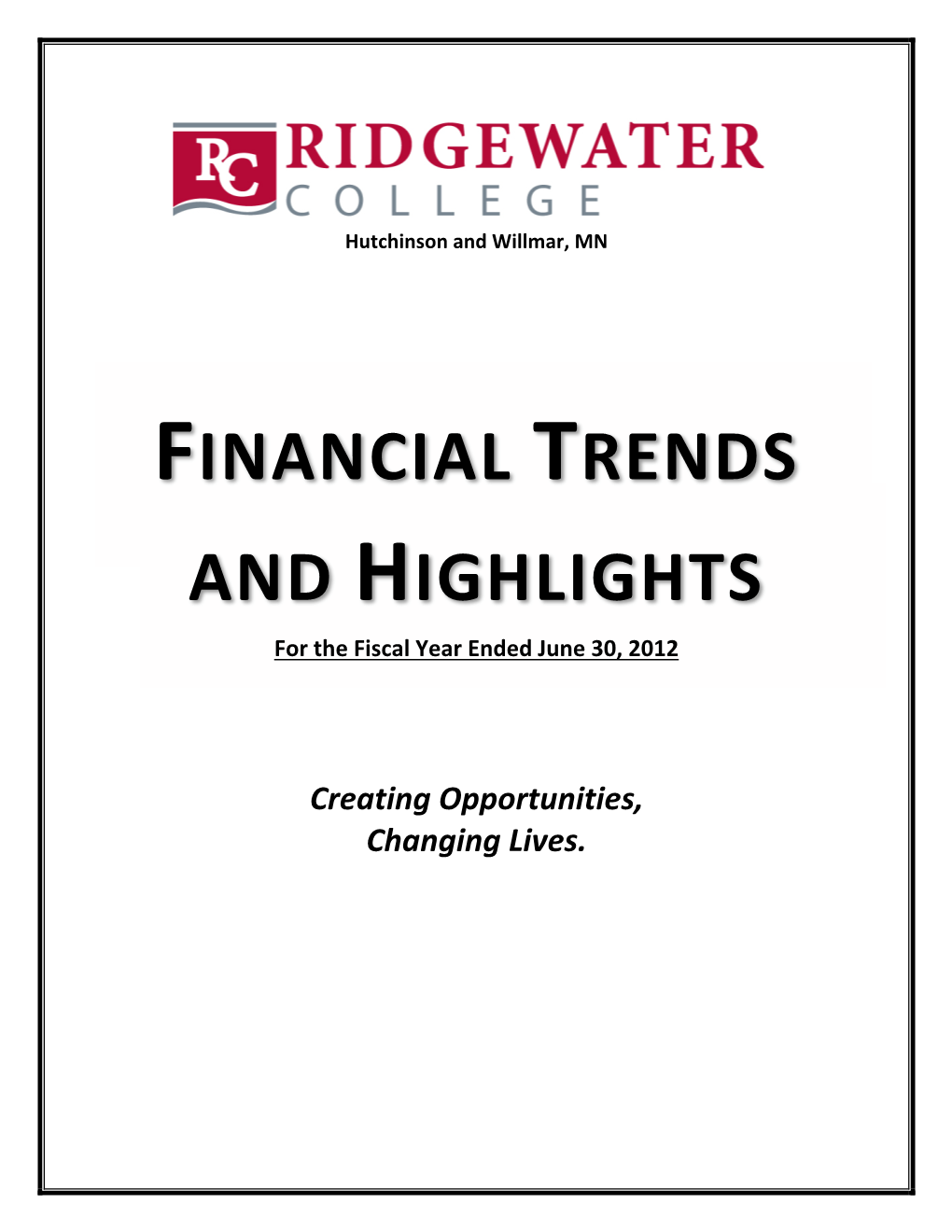 FINANCIAL TRENDS and HIGHLIGHTS for the Fiscal Year Ended June 30, 2012