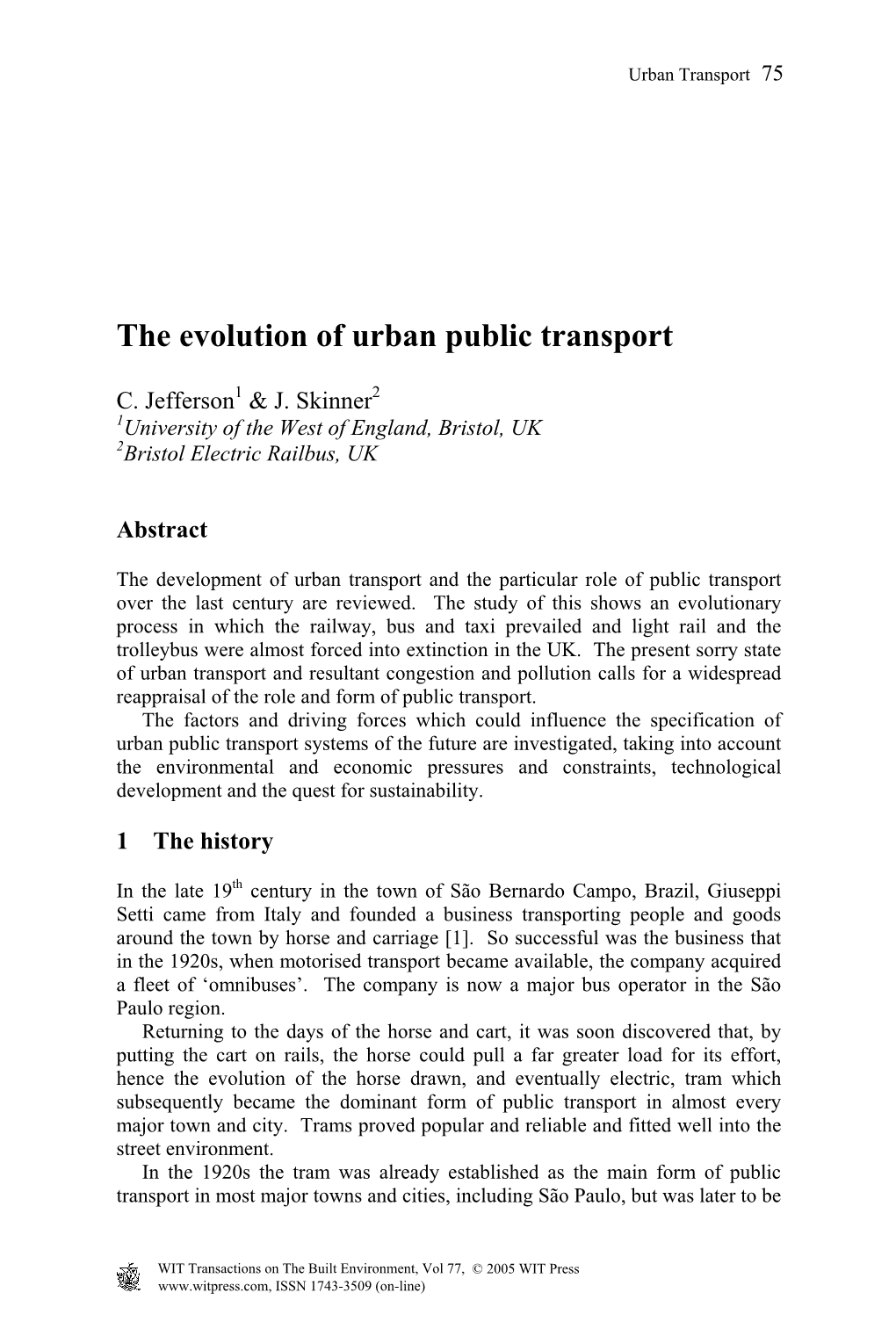 The Evolution of Urban Public Transport