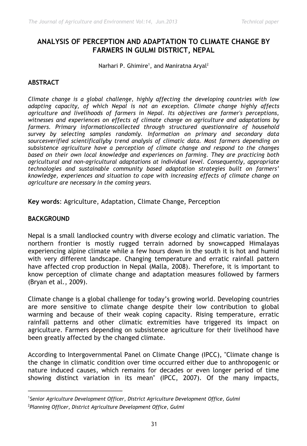 Analysis of Perception and Adaptation to Climate Change by Farmers in Gulmi District, Nepal