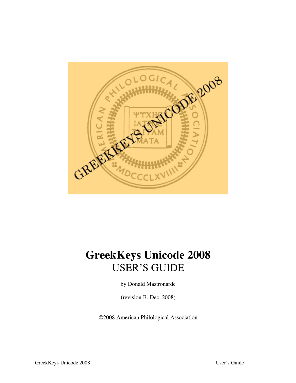 Greekkeys Unicode 2008 USER’S GUIDE