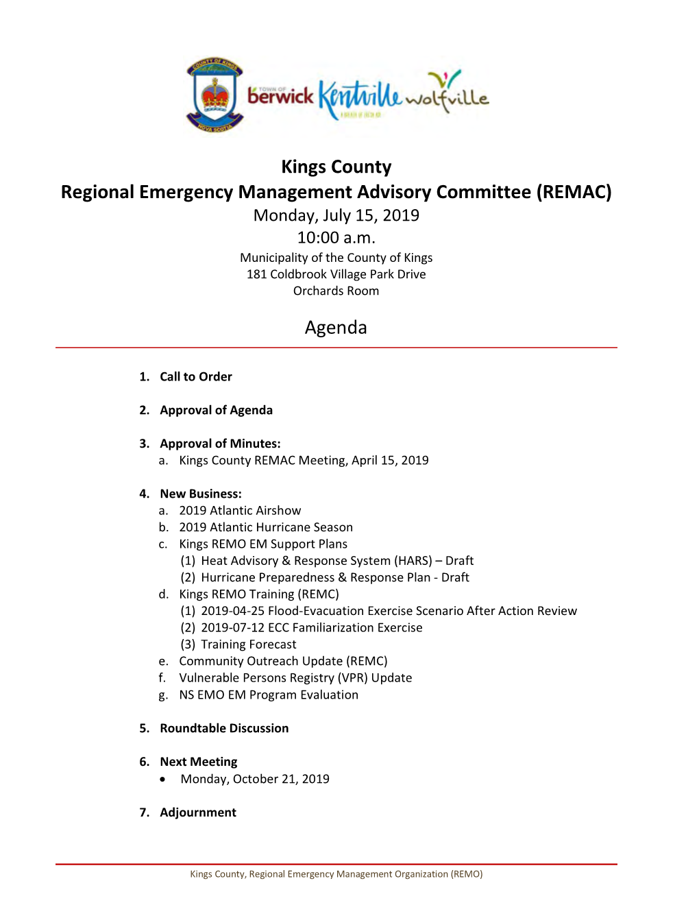 Kings County Regional Emergency Management Advisory Committee (REMAC) Monday, July 15, 2019 10:00 A.M
