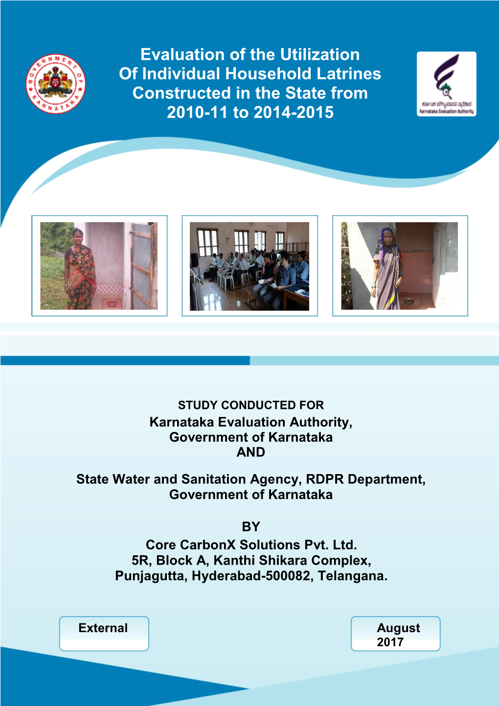 Evaluation of the Utilization of Individual Household Latrines Constructed in the State from 2010-11 to 2014-2015