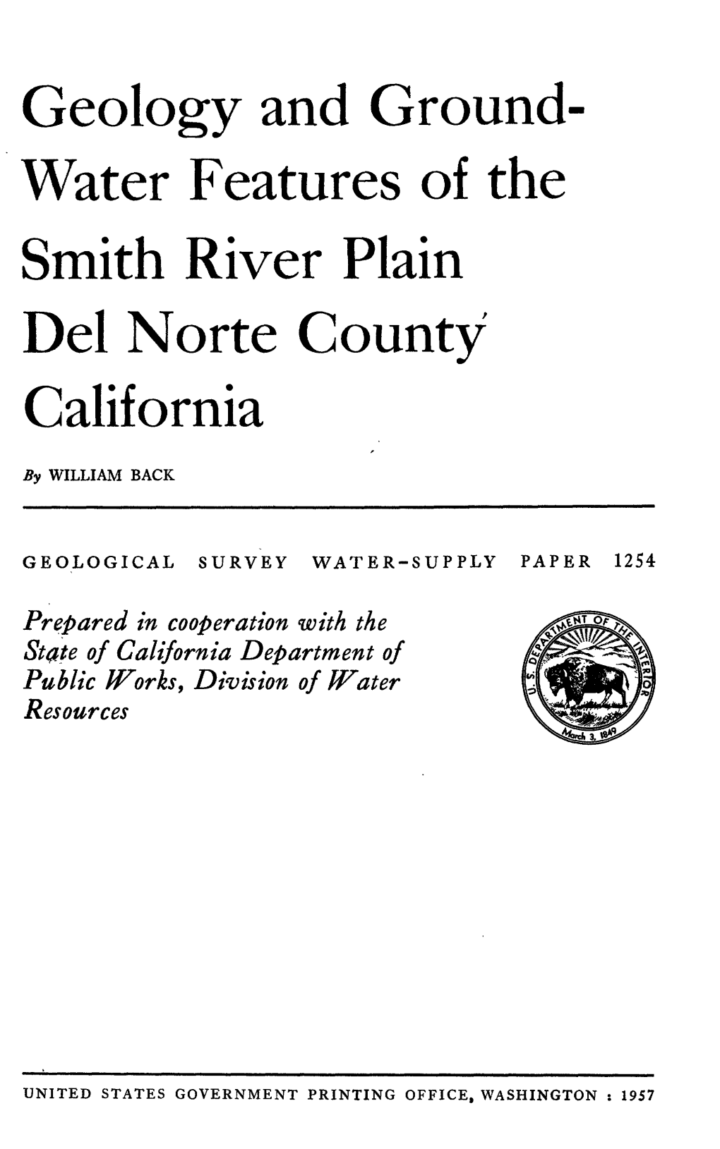 Geology and Ground Water Features of the Smith River Plain Del Norte County California