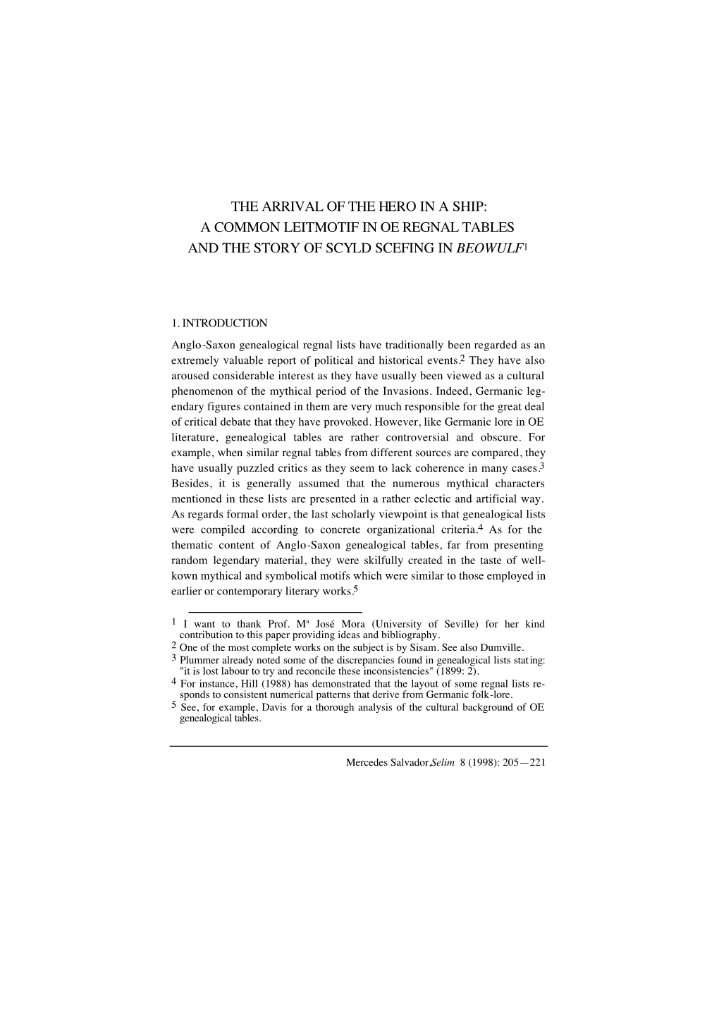 A Common Leitmotif in Oe Regnal Tables and the Story of Scyld Scefing in Beowulf1