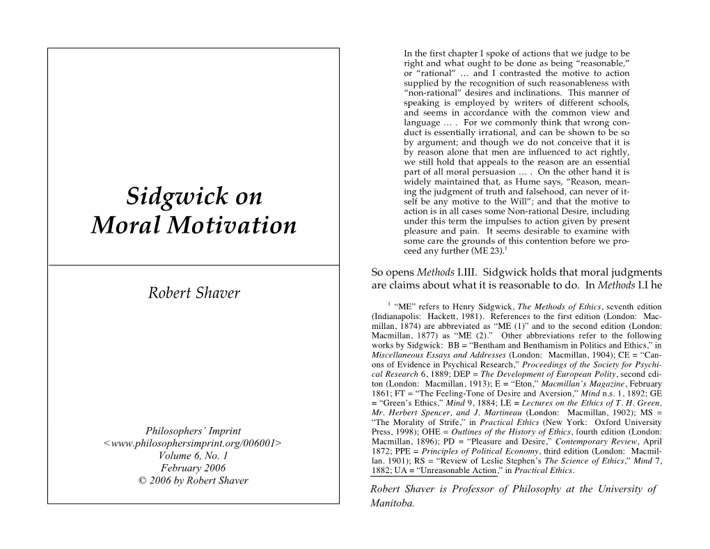 Sidgwick on Moral Motivation 1872; PPE = Principles of Political Economy, Third Edition (London: Macmil- Volume 6, No