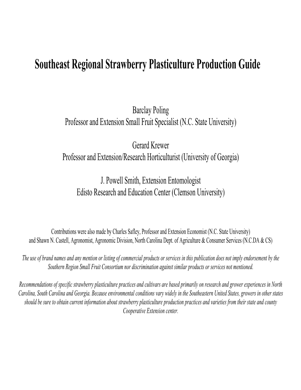 Southeast Regional Strawberry Plasticulture Production Guide