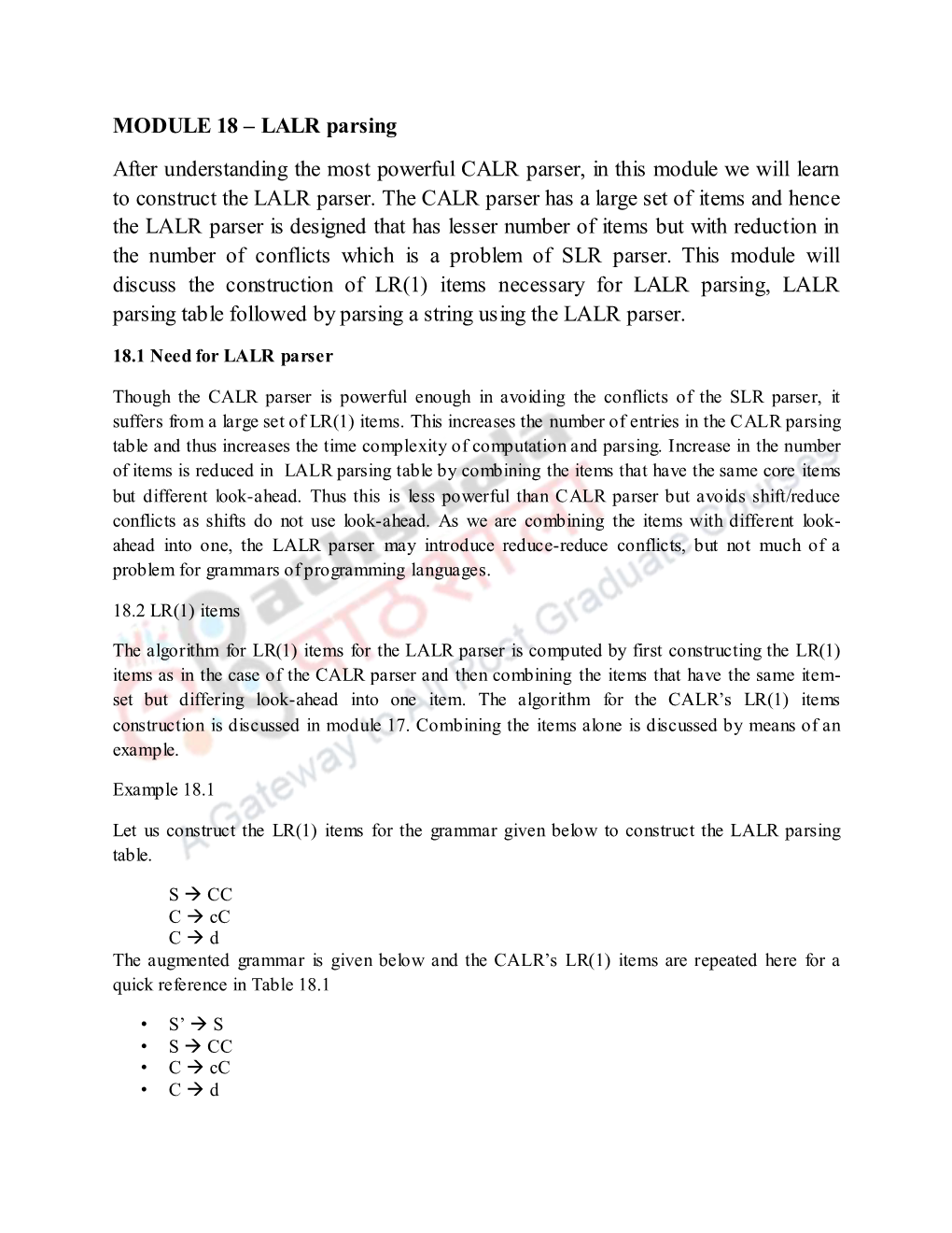 MODULE 18 – LALR Parsing After Understanding the Most Powerful CALR Parser, in This Module We Will Learn to Construct the LALR Parser