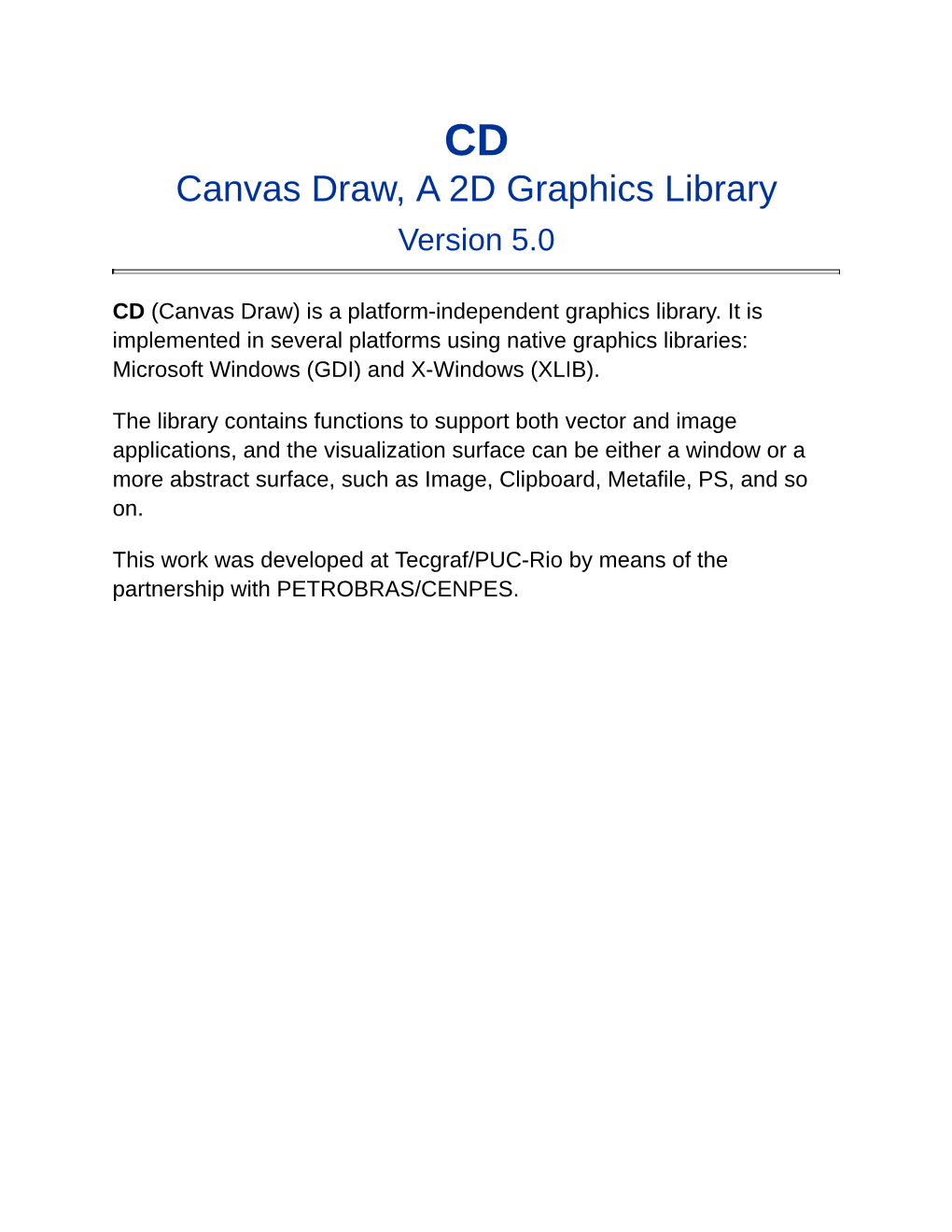 CD Canvas Draw, a 2D Graphics Library Version 5.0