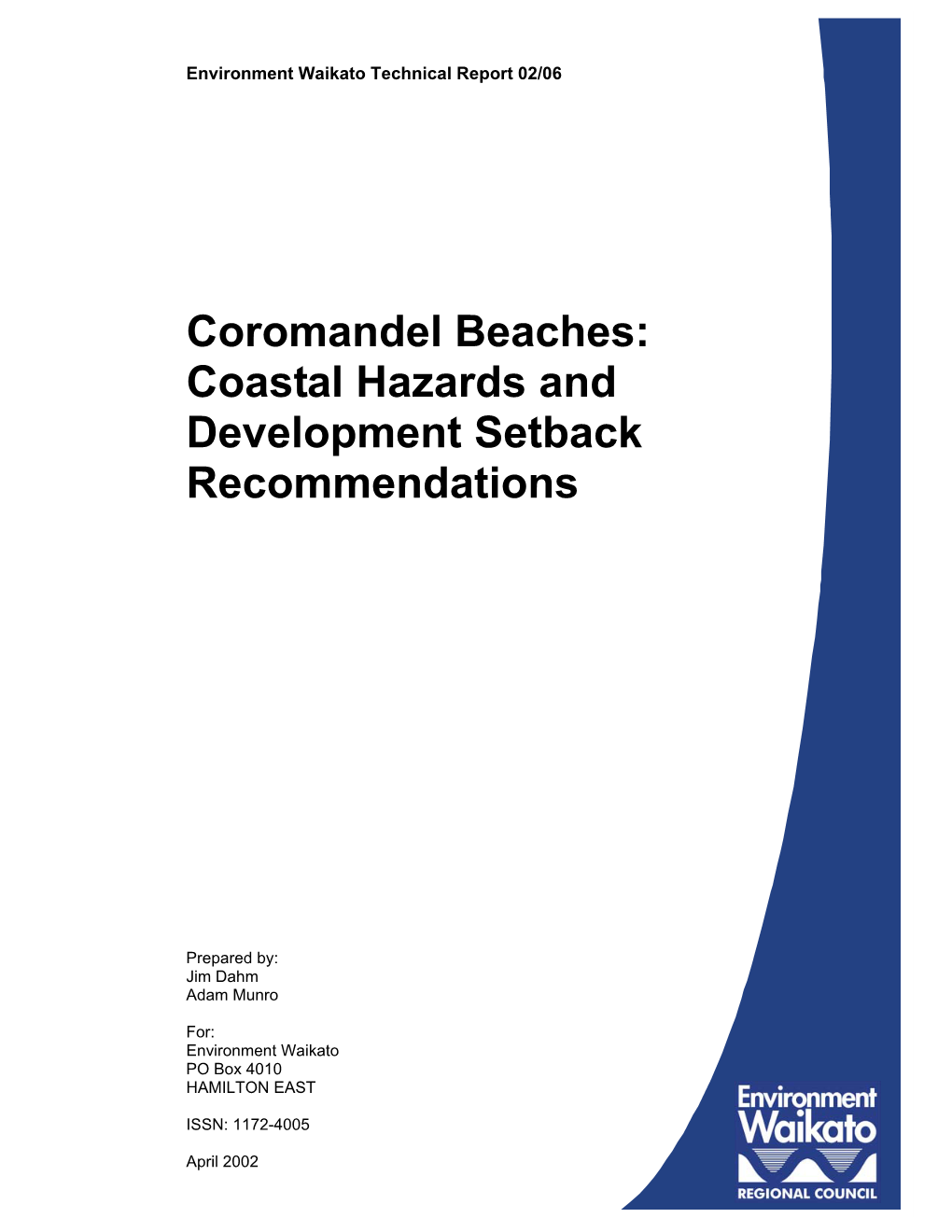Coromandel Beaches: Coastal Hazards and Development Setback Recommendations