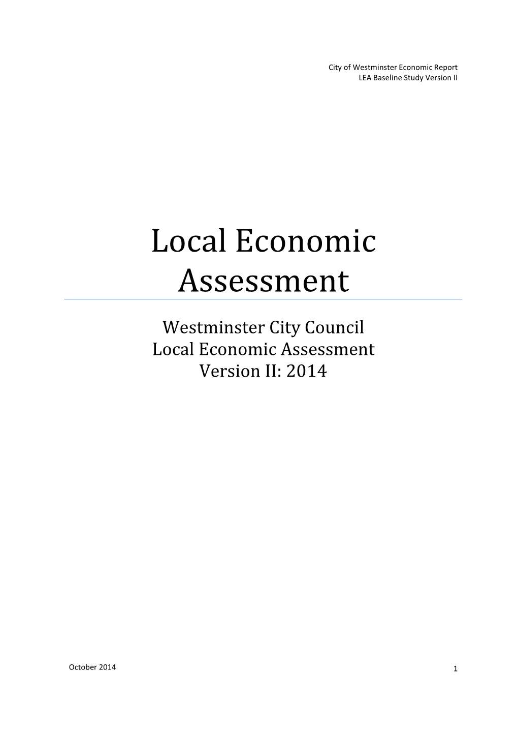 Westminster City Council Local Economic Assessment Version II: 2014