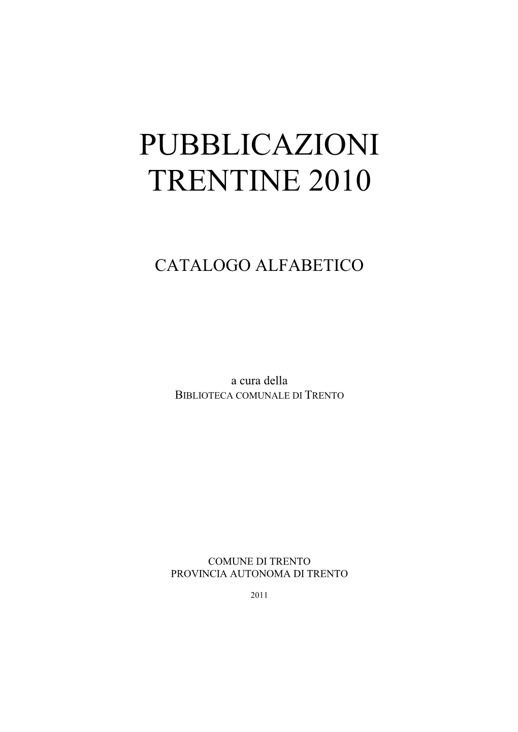 Pubblicazioni Trentine 2010