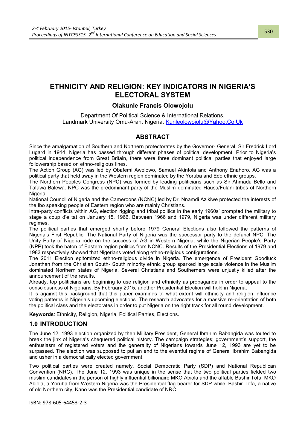 Ethnicity and Religion: Key Indicators in Nigeria's