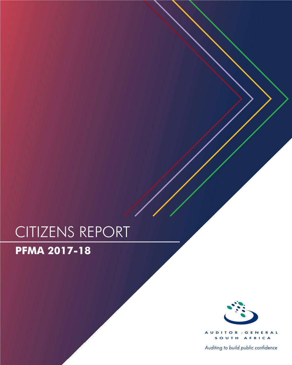 CITIZENS Report PFMA 2017-18 Constitutional and Legislative Mandate of the AGSA