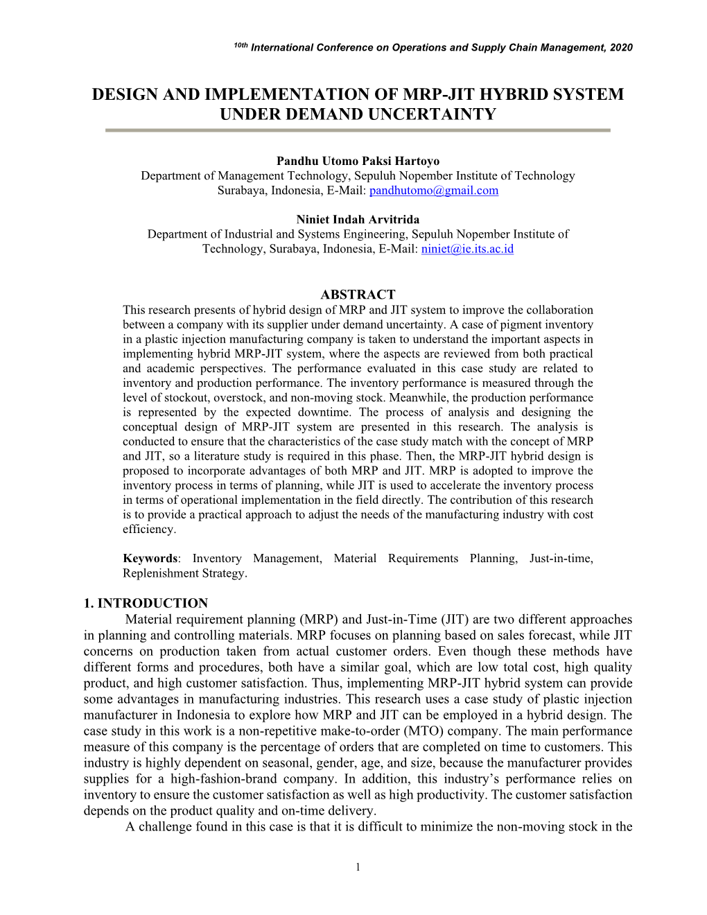 Design and Implementation of Mrp-Jit Hybrid System Under Demand Uncertainty