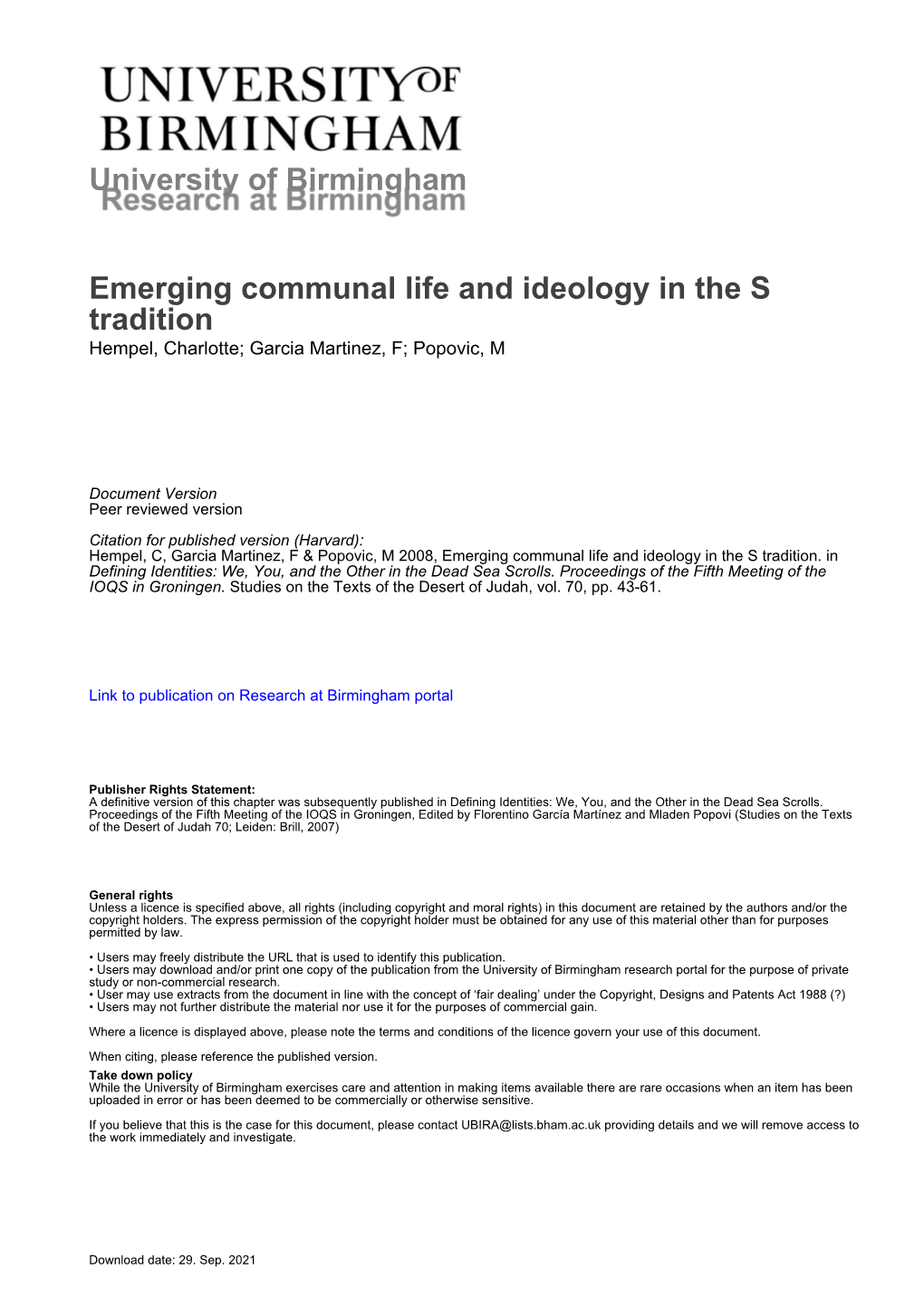 Emerging Communal Life and Ideology in the S Tradition Hempel, Charlotte; Garcia Martinez, F; Popovic, M