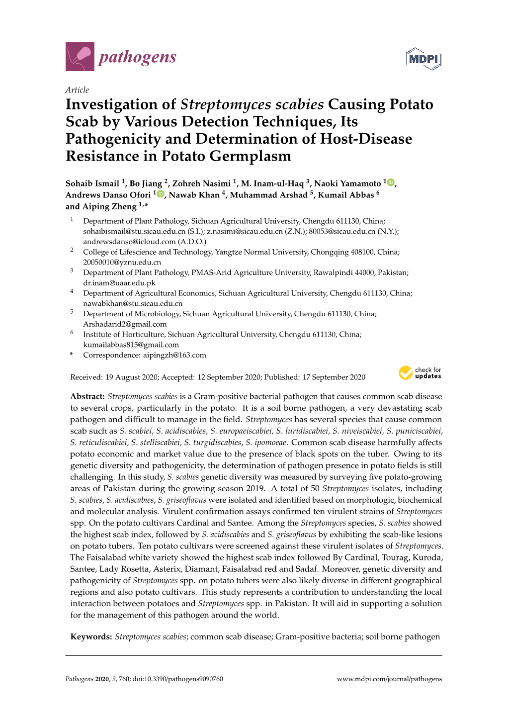 Investigation of Streptomyces Scabies Causing Potato Scab by Various