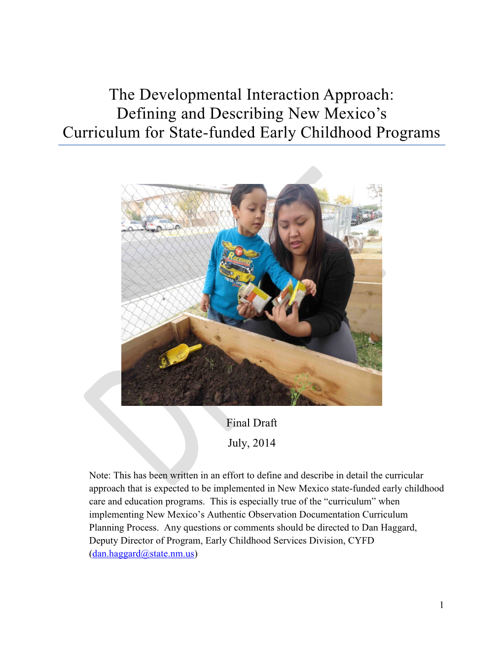 The Developmental Interaction Approach: Defining and Describing New Mexico’S Curriculum for State-Funded Early Childhood Programs