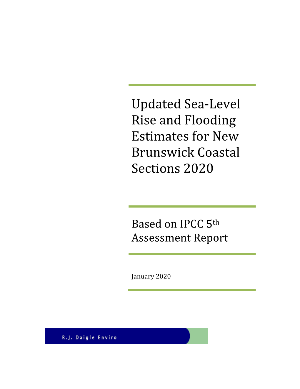 Sea-Level Rise and Flooding Estimates for New Brunswick Coastal Sections, 2020