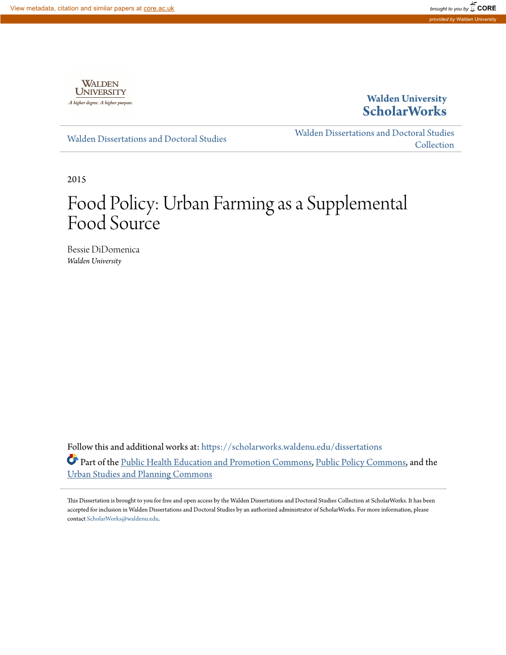 Urban Farming As a Supplemental Food Source Bessie Didomenica Walden University