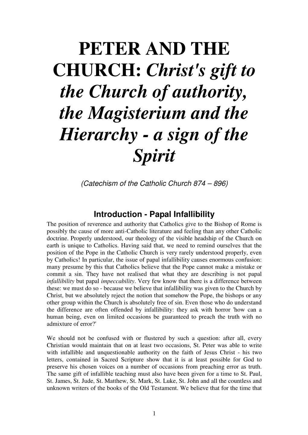 Christ's Gift to the Church of Authority, the Magisterium and the Hierarchy - a Sign of the Spirit