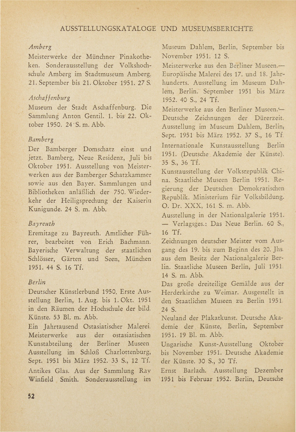 AUSSTELLUNGSKATALOGE UND MUSEUMSBERICHTE Amberg Meisterwerke Der Münchner Pinakothe Ken. Sonderausstellung Der Volkshoch Sc