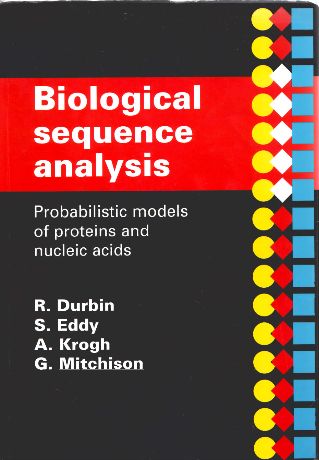 Biological Sequence Analysis Probabilistic Models of Proteins and Nucleic Acids